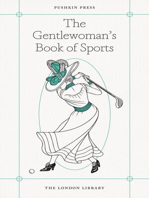 cover image of The Gentlewoman's Book of Sports